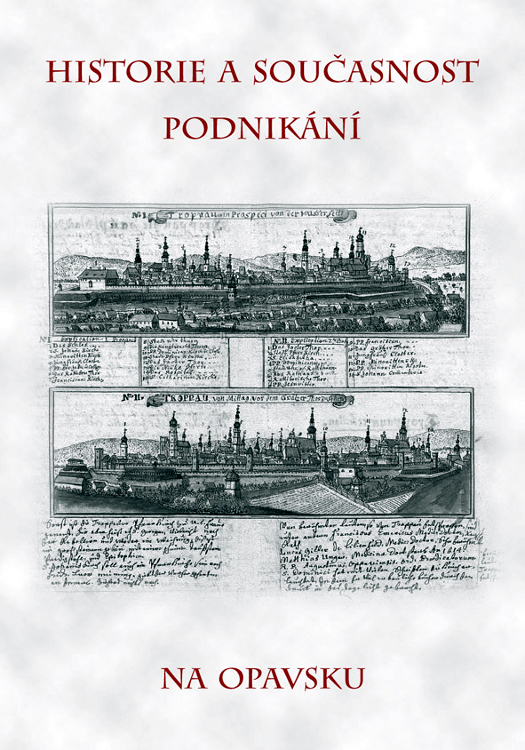 Historie a současnost podnikání na Opavsku