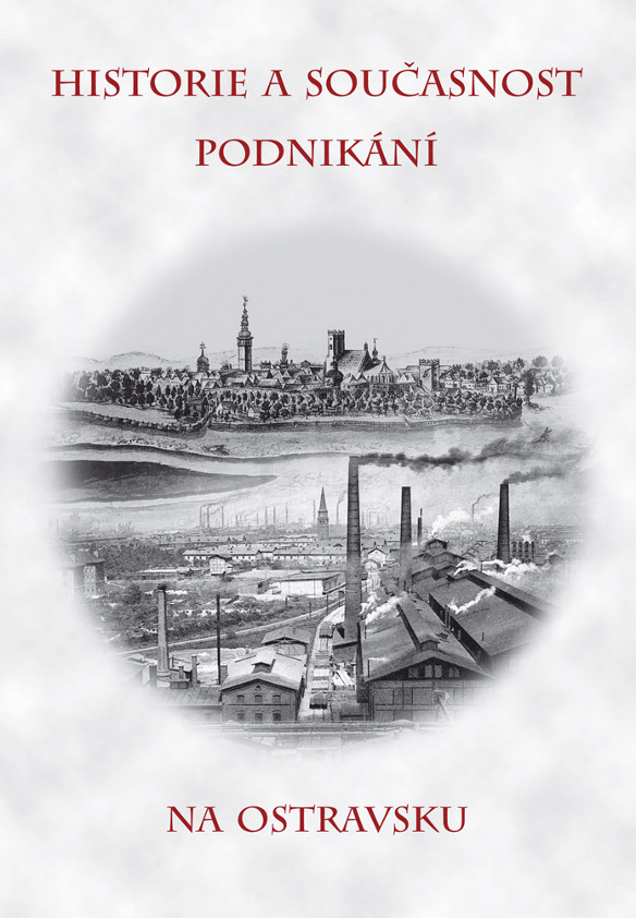Historie a současnost podnikání na Ostravsku – 2. vydání